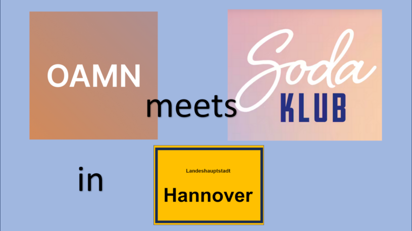 oamn meets sodaklub in hannover.